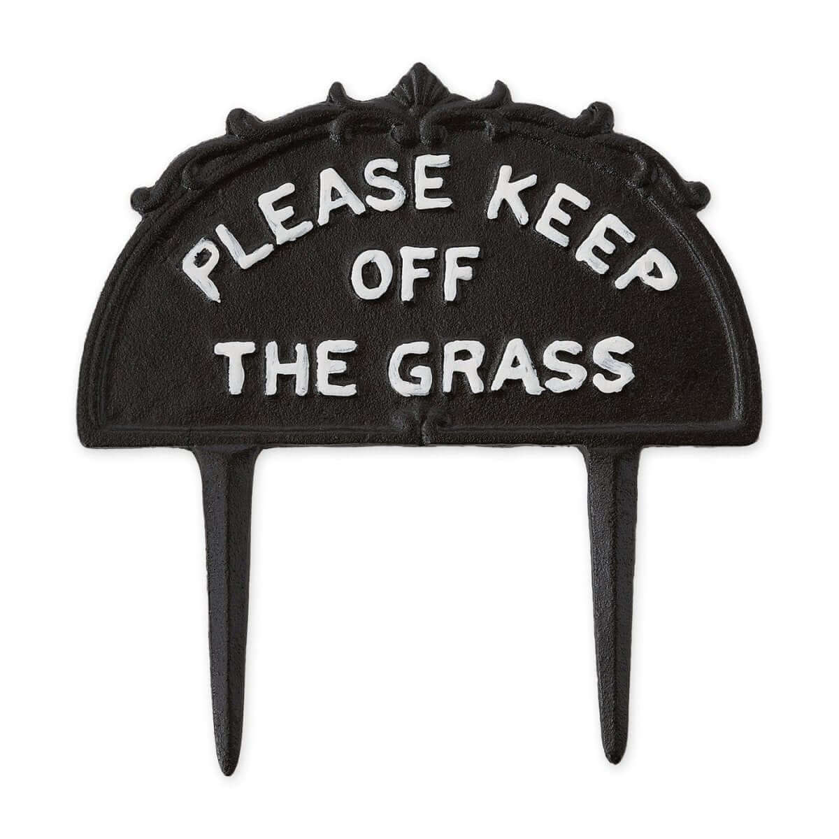 Please Keep Off the Grass Metal Garden Stake - Hearth Home & Living